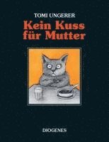 Kein Kuss für Mutter 1