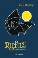 Tomi Ungerer - Rufus die farbige Fledermaus, Inbunden
