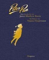 Tatjana Hauptmann, James Matthew Barrie - Peter Pan, Inbunden