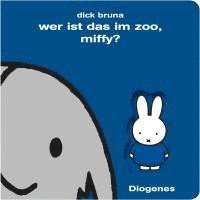 bokomslag Wer ist das im Zoo, Miffy?