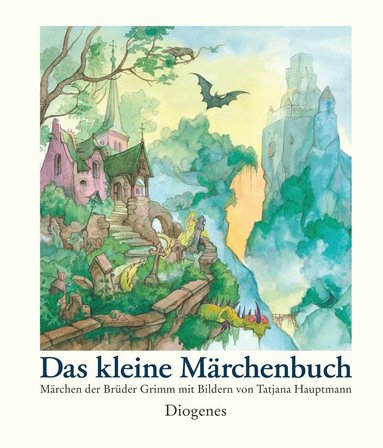 Tatjana Hauptmann, Christian Strich - Das kleine Märchenbuch, Inbunden