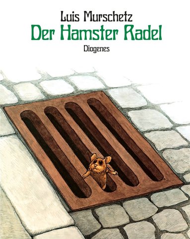 Luis Murschetz - Der Hamster Radel, Inbunden