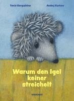 bokomslag Warum den Igel keiner streichelt