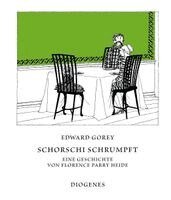 Edward Gorey, Florence Parry Heide - Schorschi schrumpft, Inbunden
