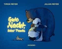 Timon Meyer - Gute Nacht, lieber Panda, Inbunden