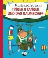 bokomslag Tinker & Tanker und das Raumschiff