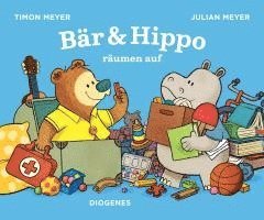 Timon Meyer - Bär & Hippo räumen auf, Inbunden