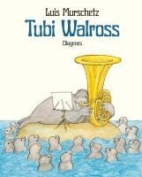 Luis Murschetz - Tubi Walross, Inbunden
