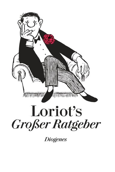 Loriot - Loriots großer Ratgeber, Inbunden