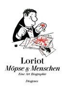 Loriot - Möpse und Menschen, Inbunden