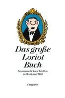 Loriot - Das große Loriot Buch, Inbunden