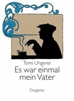 Tomi Ungerer - Es war einmal mein Vater, Häftad