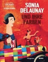 bokomslag Sonia Delaunay und ihre Farben