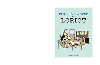 Loriot - Durch die Woche mit Loriot, Inbunden
