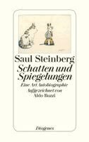 Saul Steinberg, Aldo Buzzi - Schatten und Spiegelungen, Inbunden
