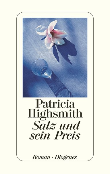 Patricia Highsmith, Paul Ingendaay - Salz und sein Preis, Inbunden