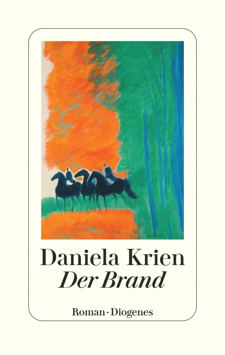 Daniela Krien - Der Brand, Inbunden