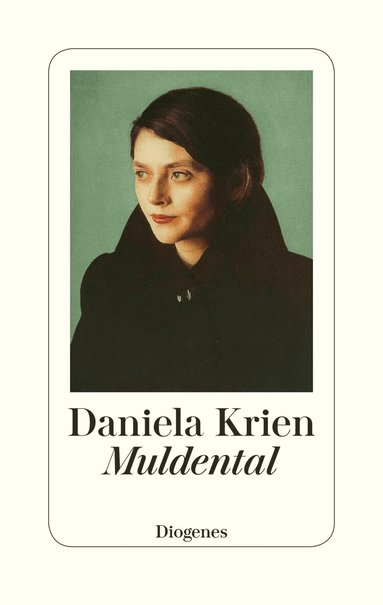 Daniela Krien - Muldental, Inbunden