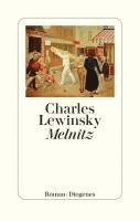 Charles Lewinsky - Melnitz, Inbunden