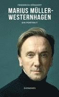 Friedrich Dönhoff - Marius Müller-Westernhagen, Inbunden