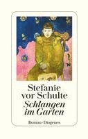 Stefanie vor Schulte - Schlangen im Garten, Inbunden