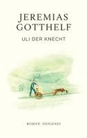 Jeremias Gotthelf, Philipp Theisohn, Philipp Theisohn - Uli der Knecht, Inbunden