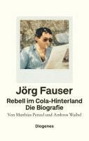 Matthias Penzel, Ambros Waibel - Rebell im Cola-Hinterland, Inbunden