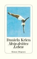 Daniela Krien - Mein drittes Leben, Inbunden