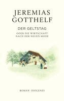 Jeremias Gotthelf, Philipp Theisohn, Philipp Theisohn - Der Geltstag, Inbunden