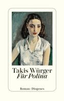 Takis Würger - Für Polina, Inbunden