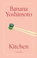 Banana Yoshimoto - Kitchen, Inbunden