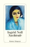 Ingrid Noll - Nachteule, Inbunden