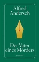 Alfred Andersch - Der Vater eines Mörders, Inbunden
