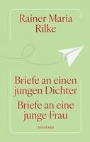 Briefe an einen jungen Dichter / Briefe an eine junge Frau