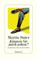 Martin Suter - Können Sie mich sehen?, Inbunden