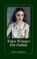 Takis Würger - Für Polina, Inbunden