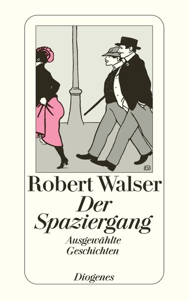 Robert Walser, Daniel Keel - Spaziergang, Häftad