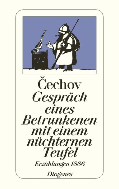 Anton Cechov, Peter Urban - Gespräch eines Betrunkenen mit einem nüchternen Teufel, Häftad