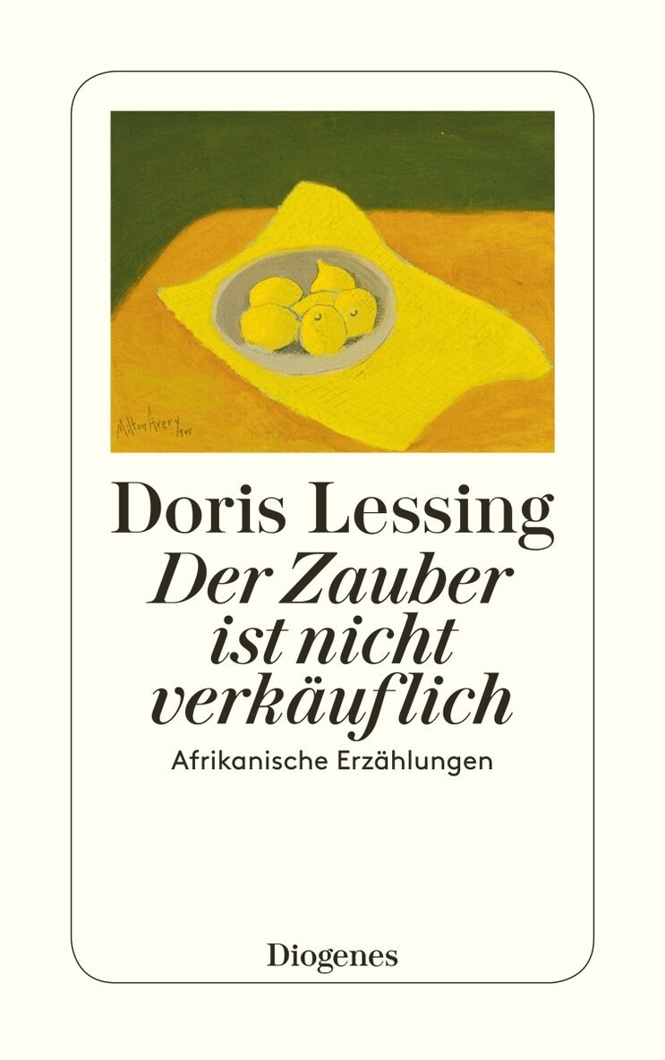 Doris Lessing - Der Zauber ist nicht verkäuflich, Häftad