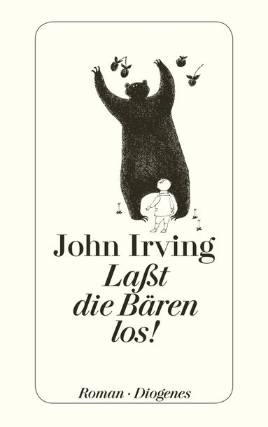 John Irving - Laßt die Bären los!, Häftad