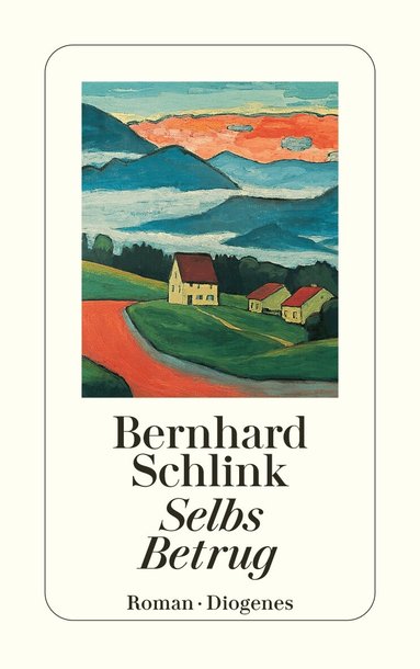 Bernhard Schlink - Selbs Betrug, Häftad
