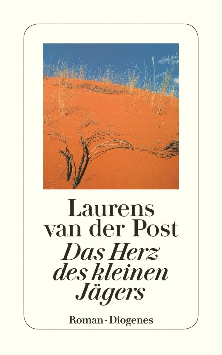 Laurens Van Der Post - Das Herz des kleinen Jägers, Häftad