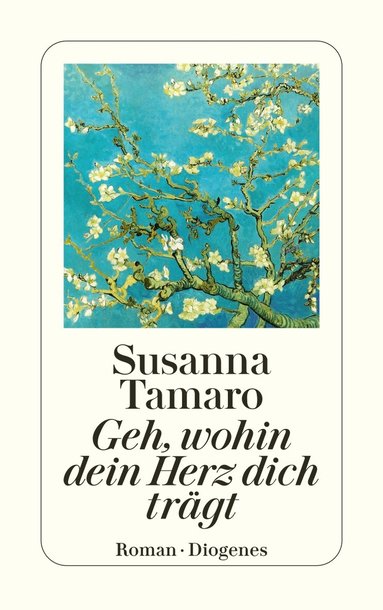 Susanna Tamaro - Geh, wohin dein Herz dich trägt, Häftad