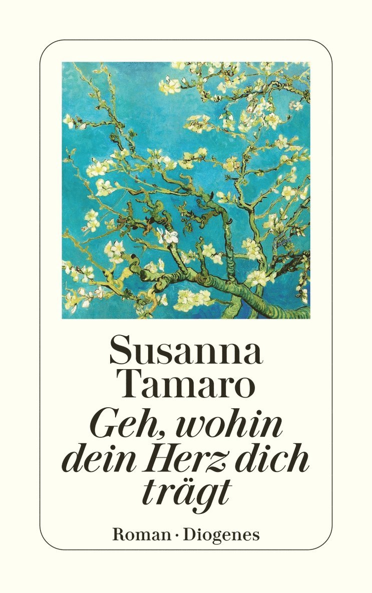 Susanna Tamaro - Geh, wohin dein Herz dich trägt, Häftad