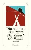 bokomslag Der Hund/Der Tunnel/Die Panne
