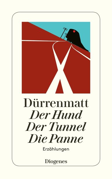 Friedrich Dürrenmatt - Der Hund. Der Tunnel. Die Panne, Häftad