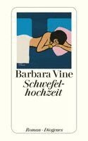 Barbara Vine - Schwefelhochzeit, Häftad