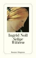 Ingrid Noll - Selige Witwen, Häftad