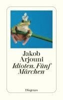 Jakob Arjouni - Idioten, Häftad
