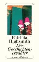 Patricia Highsmith, Paul Ingendaay, Anna von Planta - Der Geschichtenerzähler, Häftad